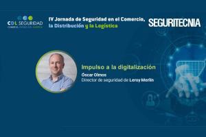 IV Jornada de Seguridad en el Comercio, la Distribución y la Logística. Óscar Olmos, director de seguridad de Leroy Merlín.