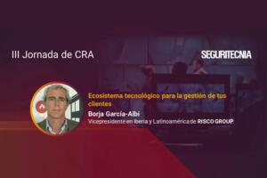 Borja García-Albi, vicepresidente en Iberia y Latinoamérica de Risco Group.