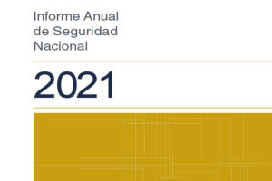 Informe Anual de Seguridad Nacional 2021