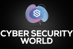 Cyber Security World 2023