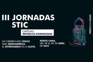 III Jornadas STIC Capítulo República Dominicana