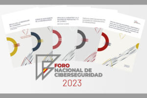 Trabajos Foro Nacional Ciberseguridad en 2023.